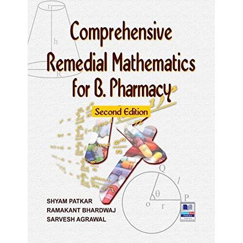 Comprehensive Remedial Mathematics For Pharmacy
