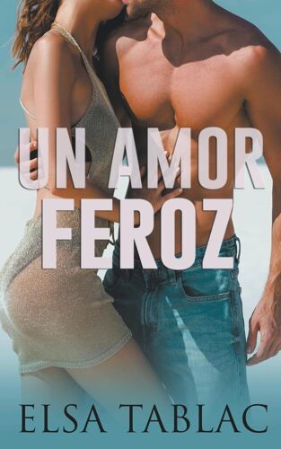 Un Amor Feroz