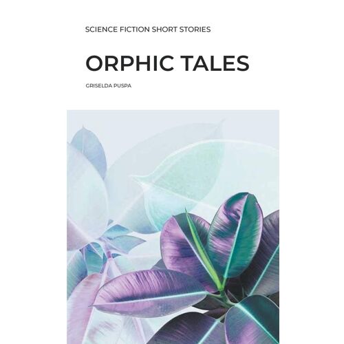 Orphic Tales