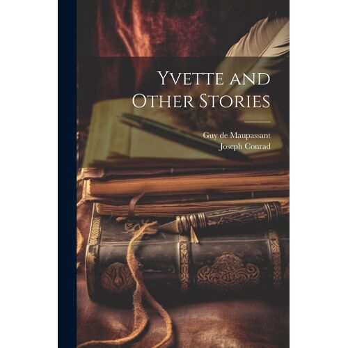 Yvette And Other Stories