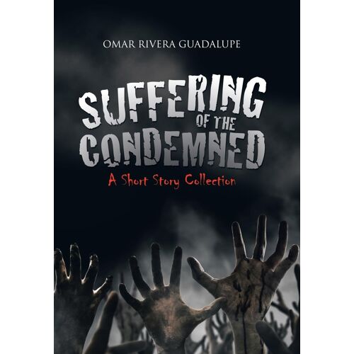 Suffering Of The Condemned