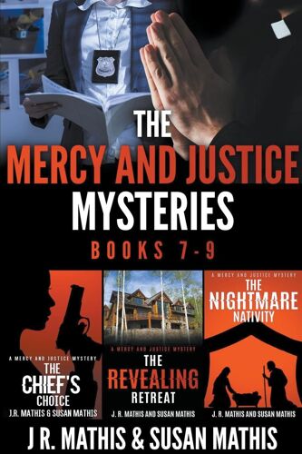 The Mercy And Justice Mysteries, Books 7-9