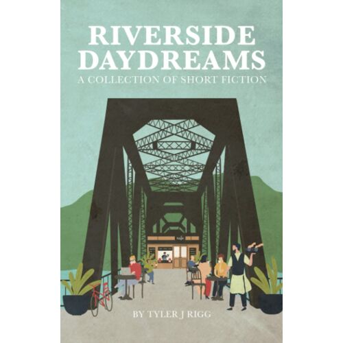 Riverside Daydreams