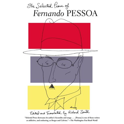 The Selected Prose Of Fernando Pessoa