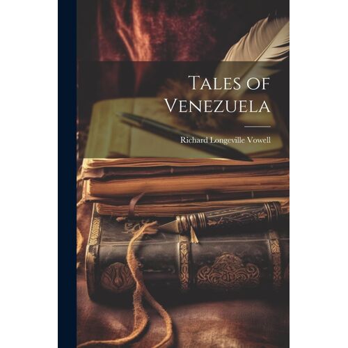 Tales Of Venezuela