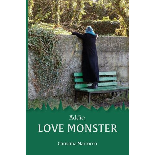 Addio, Love Monster