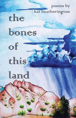 The Bones Of This Land