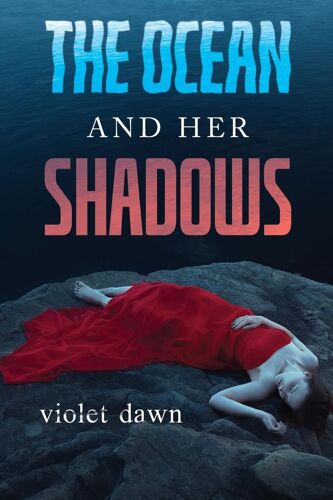 The Ocean And Her Shadows