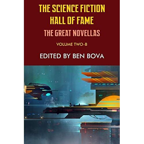 The Science Fiction Hall Of Fame Volume Two-B