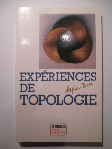 Expériences De Topologie