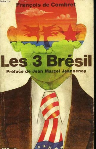 Les 3 Bresil