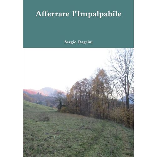 Afferrare L'impalpabile