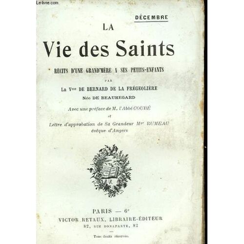 La Vie Des Saints. Recits D'une Grand'mere A Ses Petits-Enfants.