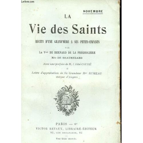 La Vie Des Saints. Recits D'une Grand'mere A Ses Petits-Enfants.