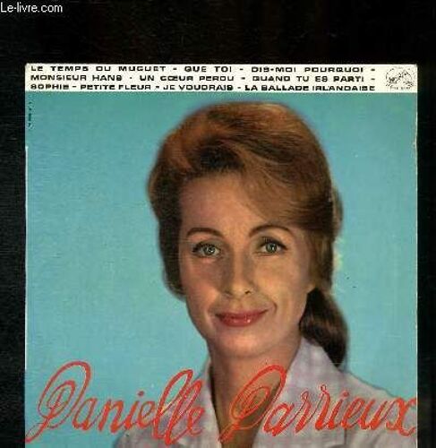 Disque Vinyle 33t Le Temps Du Muguet, Quand Tu Es Parti, Monsieur Hans, Sophie, Je Voudrais, Petite Fleur, Dis-Moi Pourquoi, Ballade Irlandaise, Un Coeur Perdu, Que Toi