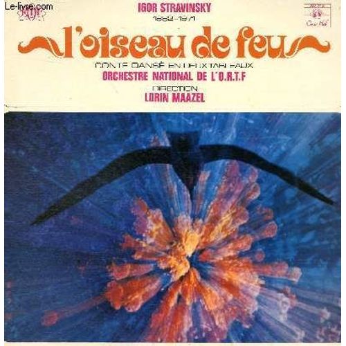 Disque Vinyle 33t L'oiseau De Feu, The Firebird, Der Feuervogel