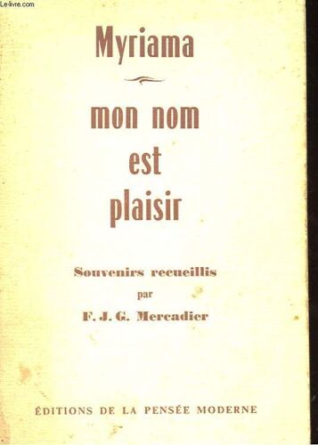 Mon Nom Est Plaisir
