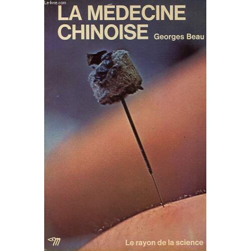 La Medecine Chinoise
