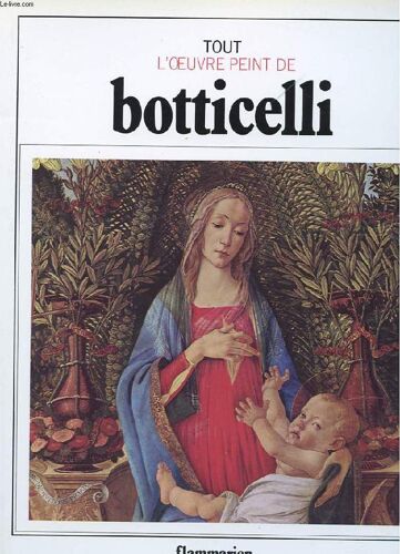 Tout L'oeuvre Peint De Botticelli