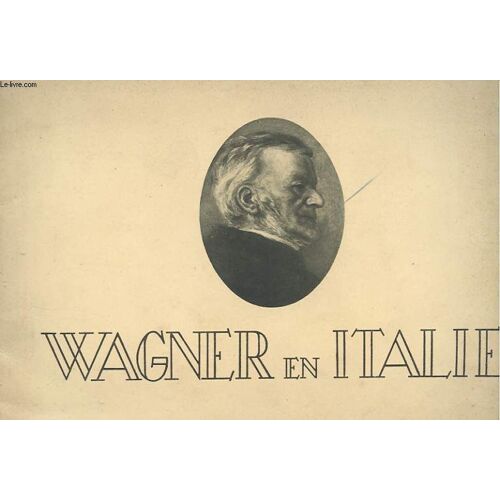 Wagner En Italie