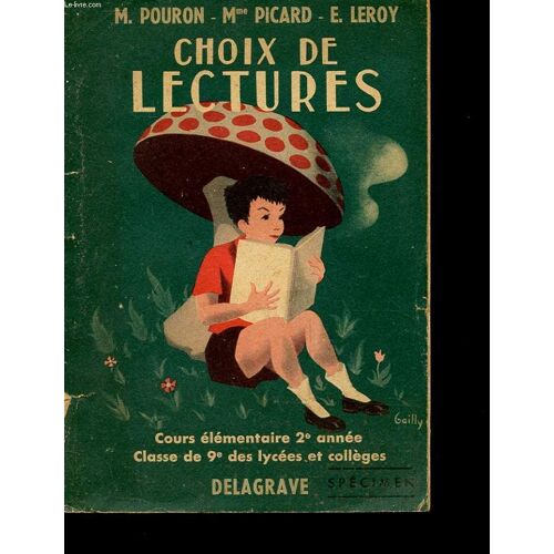 Choix De Lectures. Cours Elementaire 2eme Annee. Classe De 9eme Des Lycees Et Colleges