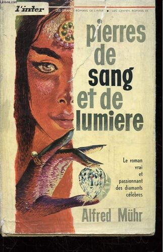 Pierres De Sang Et De Lumiere