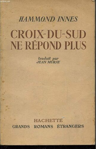 Croix-Du-Sud Ne Repond Plus