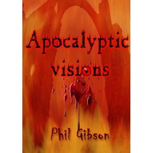 Apocalyptic Visions