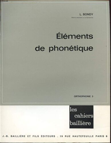 Elements De Phonetique : Orthophonie 3