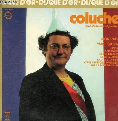 Disque Vinyle 33t Mon Papa, Le C.R.S.Arabe, L'auto-Stoppeur, C'est L'histoire D'un Mec, Sur Le Pont De L'alma, Moi Ca Va, Le Flic, Je Me Marre, Le Schmilblick