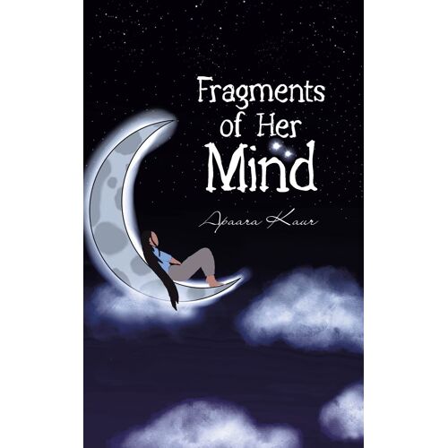 Fragments Of Her Mind
