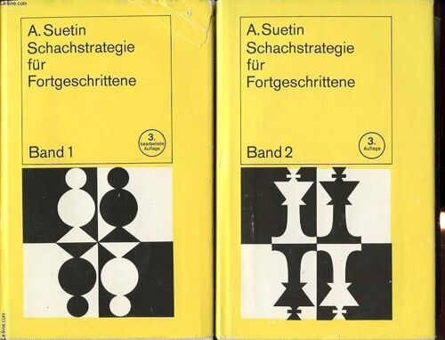 Schachstrategie Fur Fortgeschrittene Band 1 And Band 2