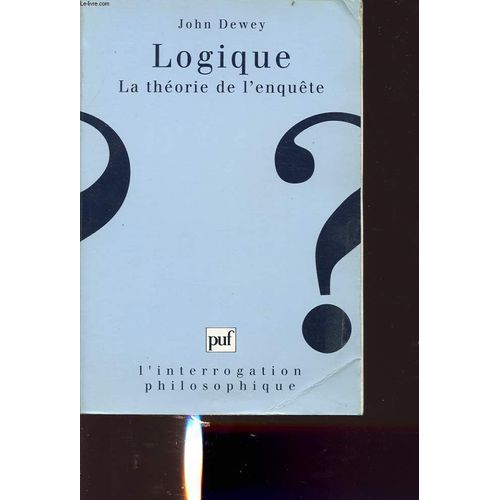 Logique - La Théorie De L'enquête