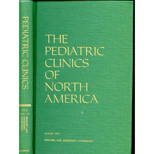 The Pediatric Clinics Of North America Volume 19 Number 3 Pediatric And Adolescent Gynecology
