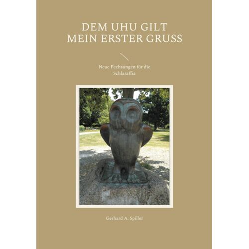 Dem Uhu Gilt Mein Erster Gruß