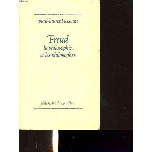 Freud La Philosophie Et Les Philosophes