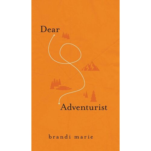 Dear Adventurist