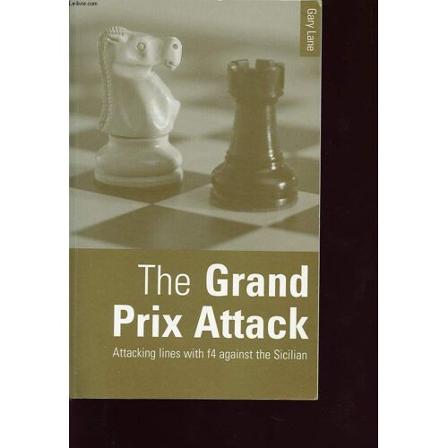 The Grand Prix Attack