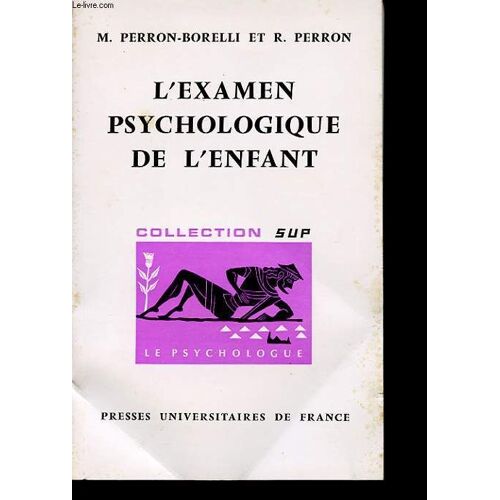 L Examen Psychologique De L Enfant N 41