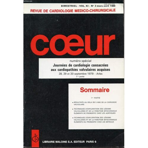 Revue De Cardiologie Medico-Chirurgicale Volume Xi N°2 1980 Coeur : Journées De Cardiologie Consacrees Aux Cardiopathies Valvulaires Acquises....