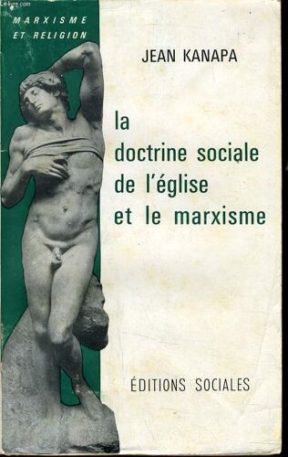 La Doctrine Sociale De L'eglise Et Le Marxisme