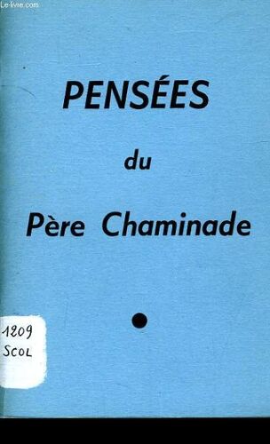 Pensees Du Pere Chaminade