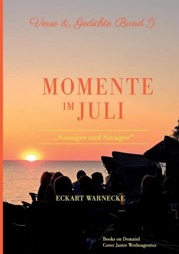 Momente Im Juli