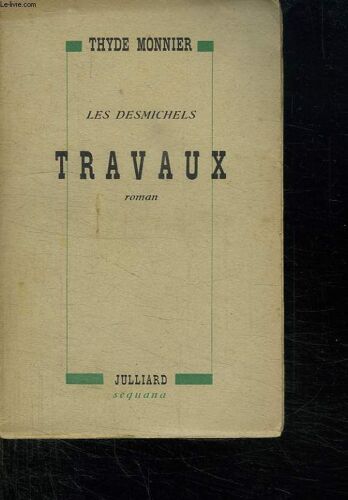Les Desmichels. Travaux. Vol 5.