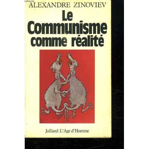 Le Communisme Comme Realite.