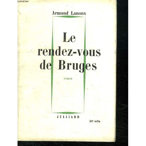 Le Rendez Vous De Bruges.