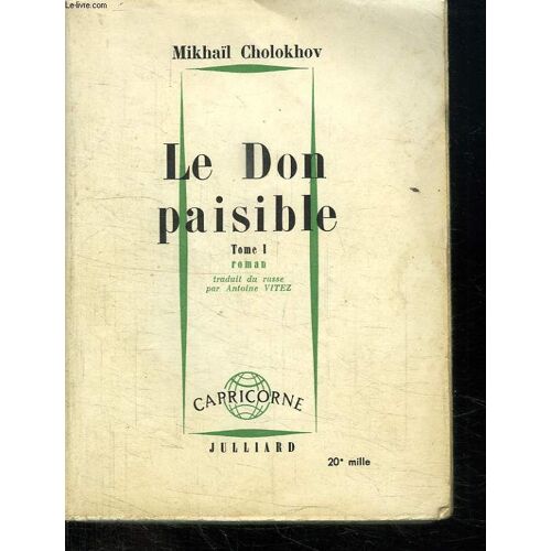 Le Don Paisible. Tome 1.