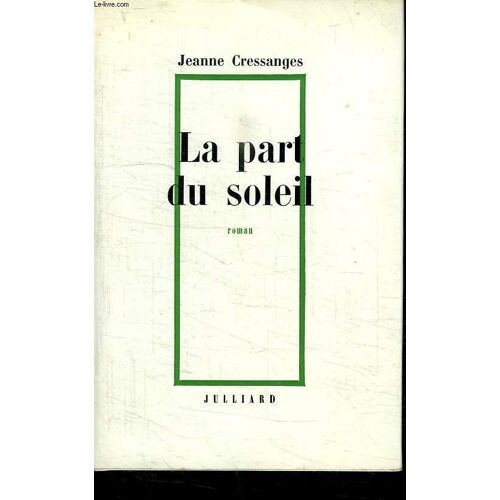 La Part Du Soleil.