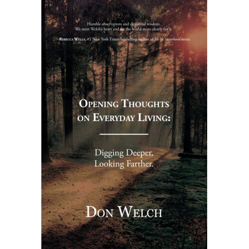 Opening Thoughts On Everyday Living
