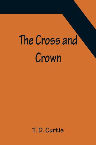 The Cross And Crown